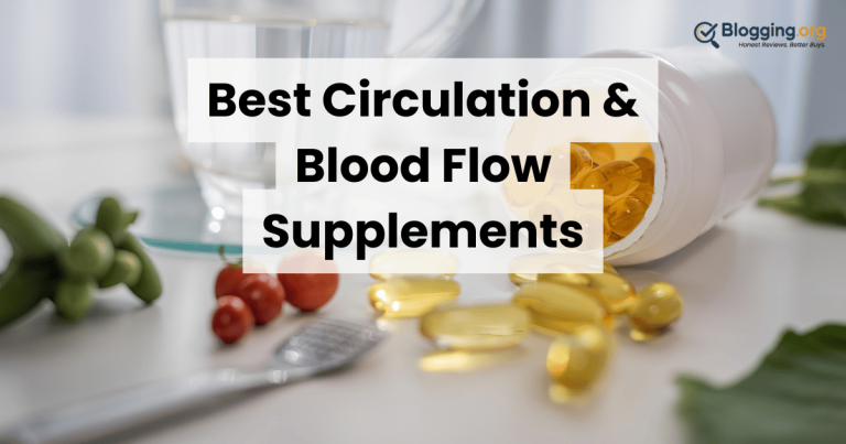 Best Circulation & Blood Flow Supplements (2026) – Top 10 Reviewed