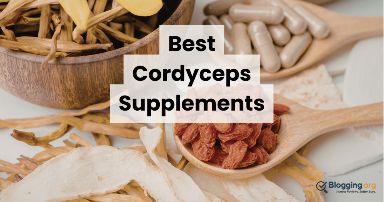 10 Best Cordyceps Supplements (2026) Reviewed