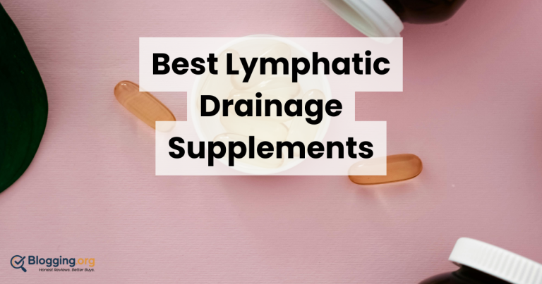 Best Lymphatic Drainage Supplements (2026) – Top 10 Reviewed