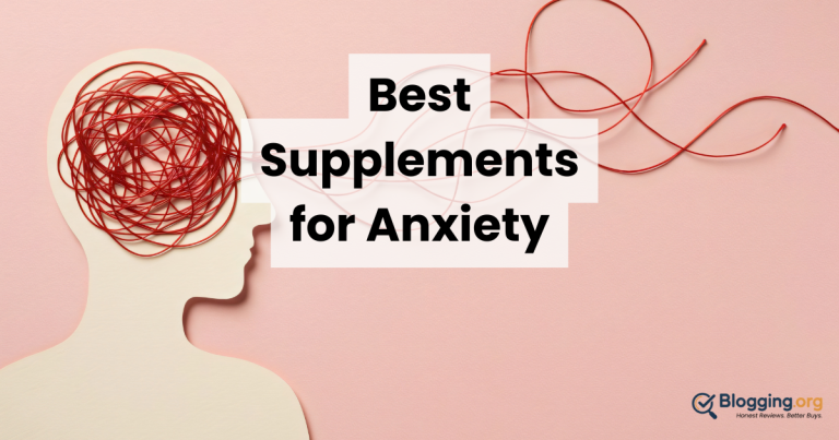 10 Best Supplements for Anxiety (2026) Reviewed