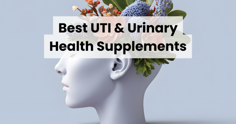 Best UTI & Urinary Health Supplements (2026) – Top 10 Reviewed