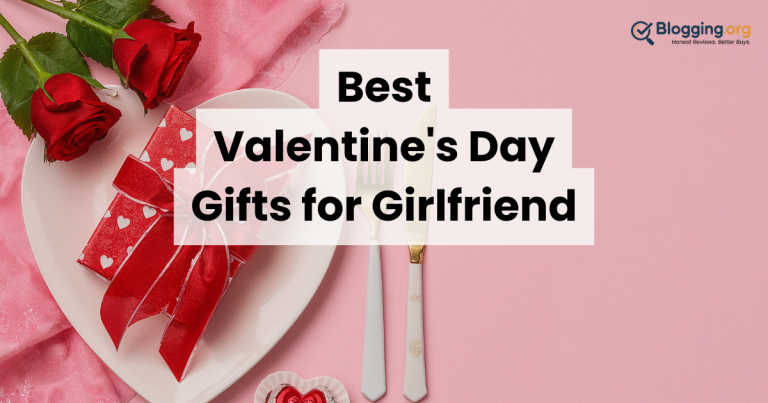 Best Valentine’s Day Gifts for Girlfriend (2026) Reviewed