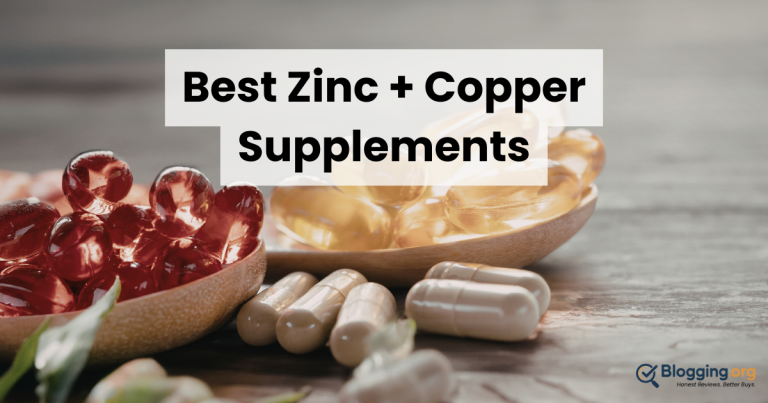 10 Best Zinc + Copper Supplements (2026) Reviewed