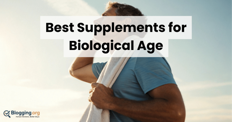 Best Supplements for Biological Age (2026) – Top 10 Reviewed