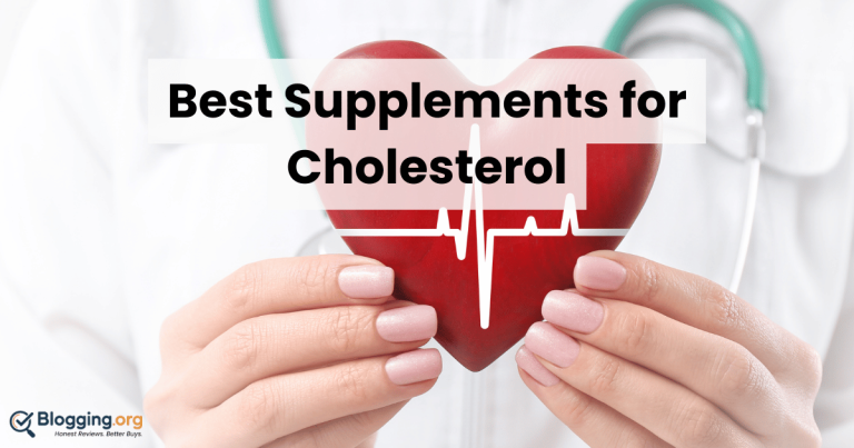 Best Supplements for Cholesterol (2026) – Top 10 Reviewed