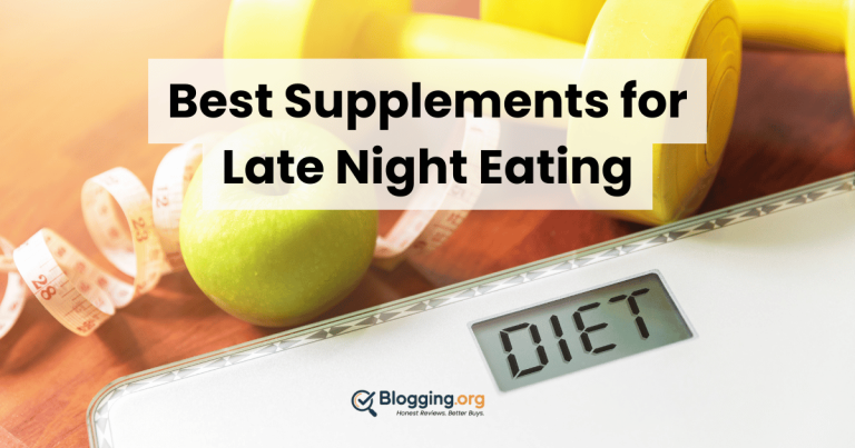 Best Supplements for Late Night Eating (2026) – Top 10 Reviewed