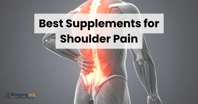 Best Supplements for Shoulder Pain (2026) – Top 10 Reviewed
