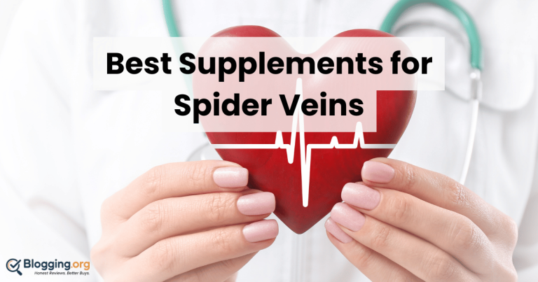 Best Supplements for Spider Veins (2026) – Top 10 Reviewed