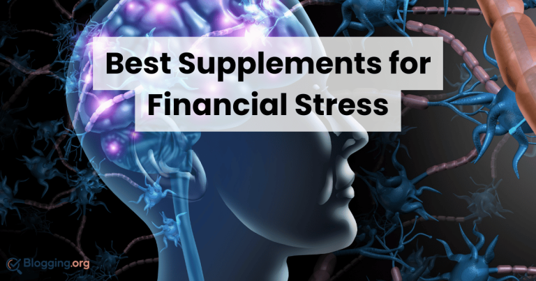 Best Supplements for Financial Stress (2026) – Top 10 Reviewed