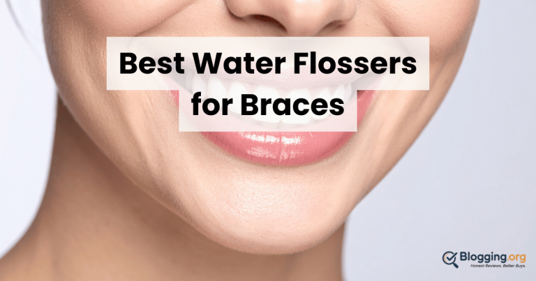 Best Water Flossers for Braces (2026) – Top 10 Reviewed