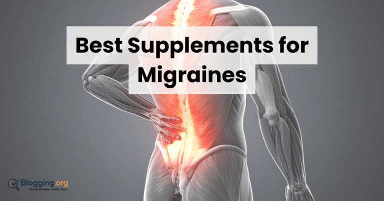 Best Supplements for Migraines (2026) – Top 10 Reviewed