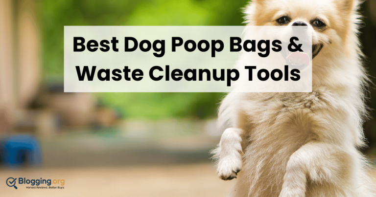 Best Dog Poop Bags & Waste Cleanup Tools (2026) – Top 10 Reviewed