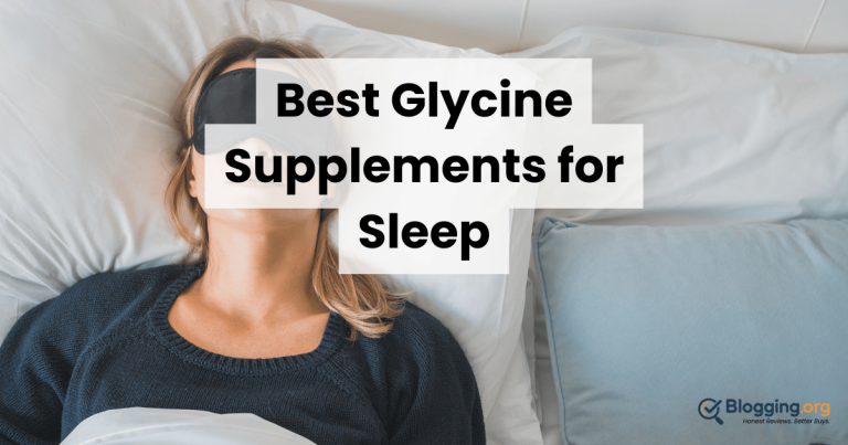 Best Glycine Supplements for Sleep (2026) – Top 10 Reviewed