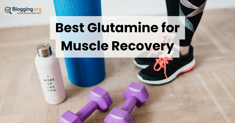Best Glutamine for Muscle Recovery (2026) – Top 10 Reviewed