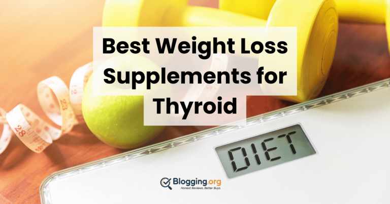 Best Weight Loss Supplements for Thyroid (2026) – Top 10 Reviewed