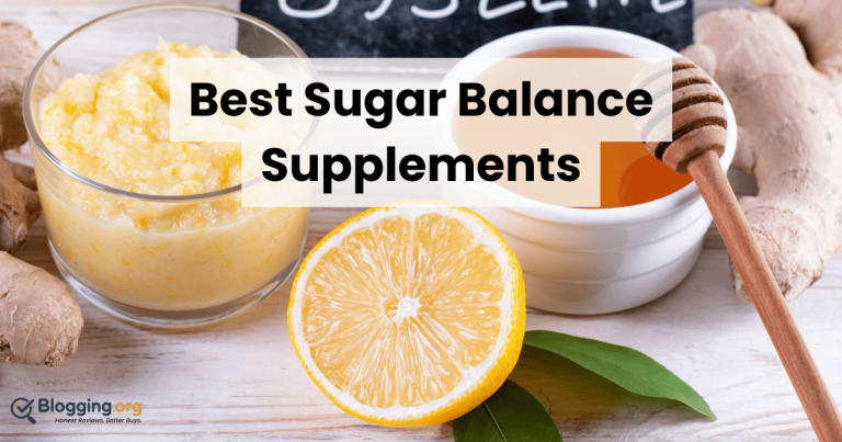 Best Sugar Balance Supplements (2026) – Top 10 Reviewed
