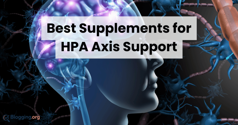 Best Supplements for HPA Axis Support (2026) – Top 10 Reviewed