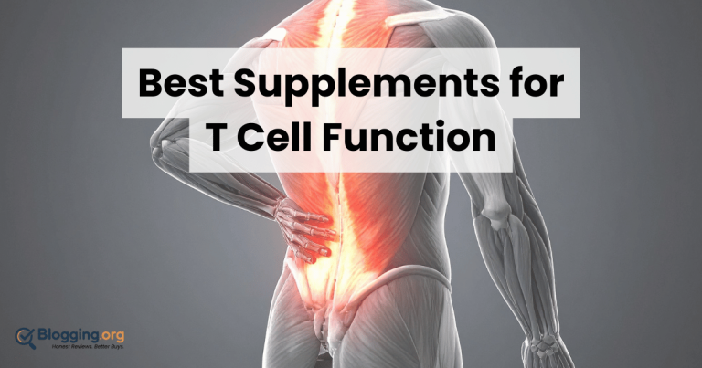 Best Supplements for T Cell Function (2026) – Top 10 Reviewed