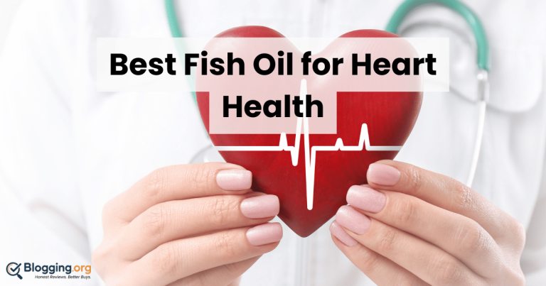 Best Fish Oil for Heart Health (2026) – Top 10 Reviewed