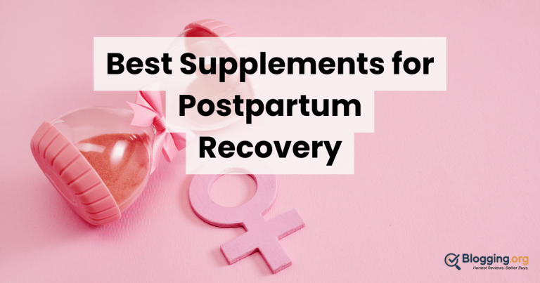 Best Supplements for Postpartum Recovery (2026) – Top 10 Reviewed