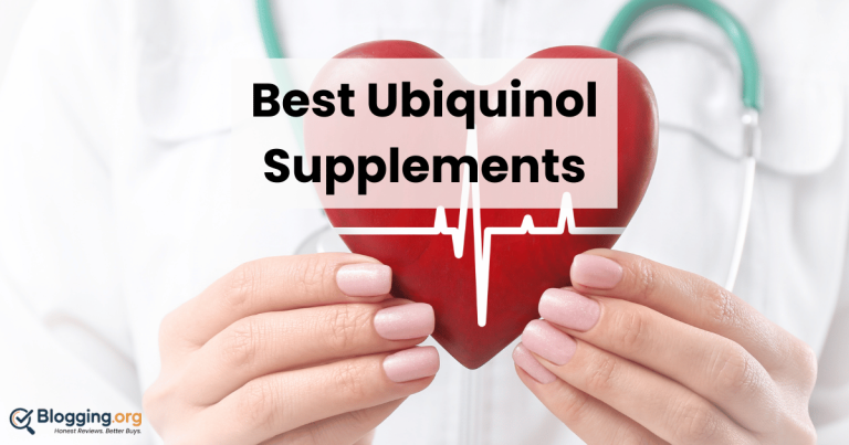 Best Ubiquinol Supplements (2026) – Top 10 Reviewed