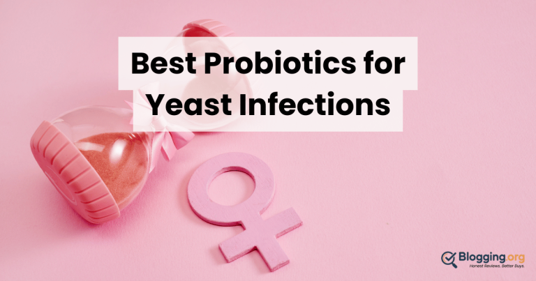 Best Probiotics for Yeast Infections (2026) – Top 10 Reviewed