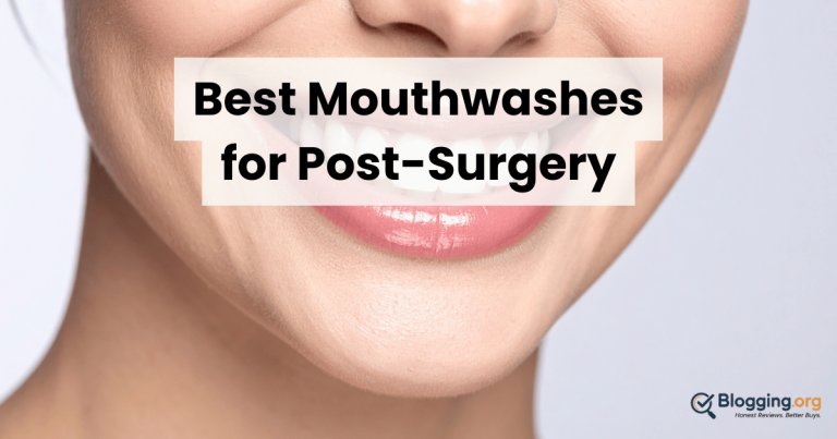 Best Mouthwashes for Post-Surgery (2026) – Top 10 Reviewed