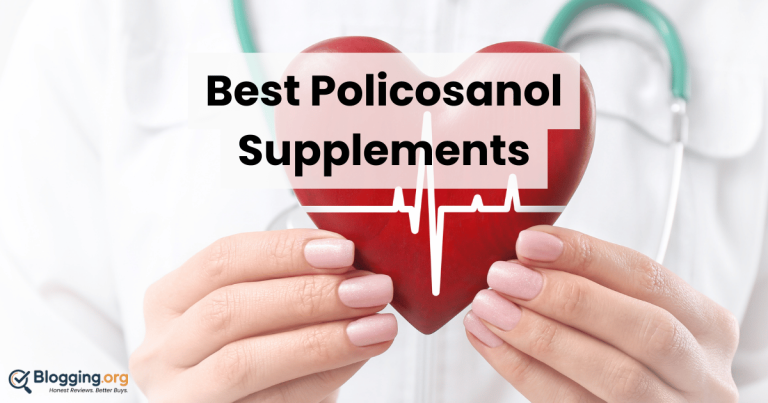 Best Policosanol Supplements (2026) – Top 10 Reviewed