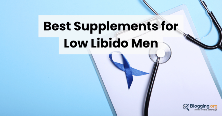 Best Supplements for Low Libido Men (2026) – Top 10 Reviewed