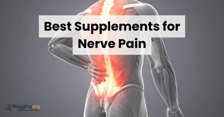 Best Supplements for Nerve Pain (2026) – Top 10 Reviewed
