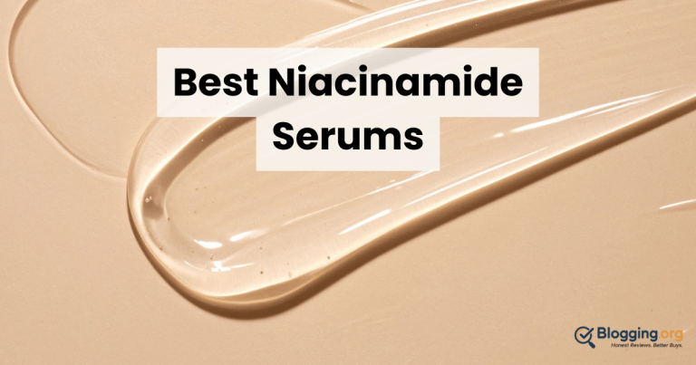 Best Niacinamide Serums (2026) – Top 10 Reviewed