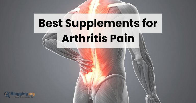 Best Supplements for Arthritis Pain (2026) – Top 10 Reviewed