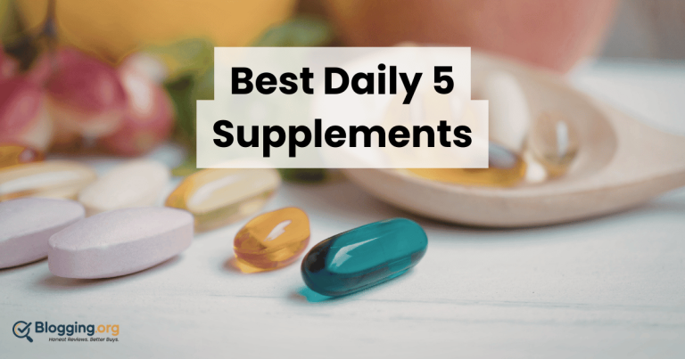 Best Daily 5 Supplements