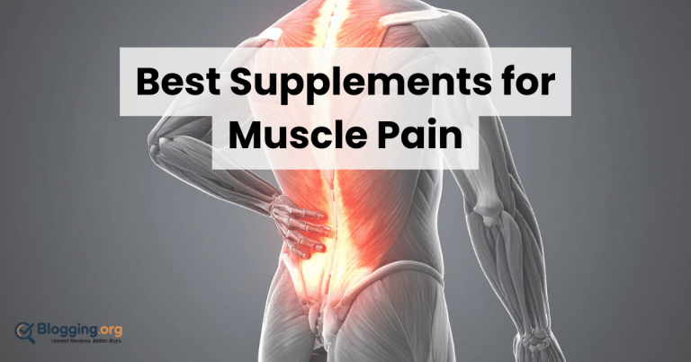 Best Supplements for Muscle Pain (2026) – Top 10 Reviewed