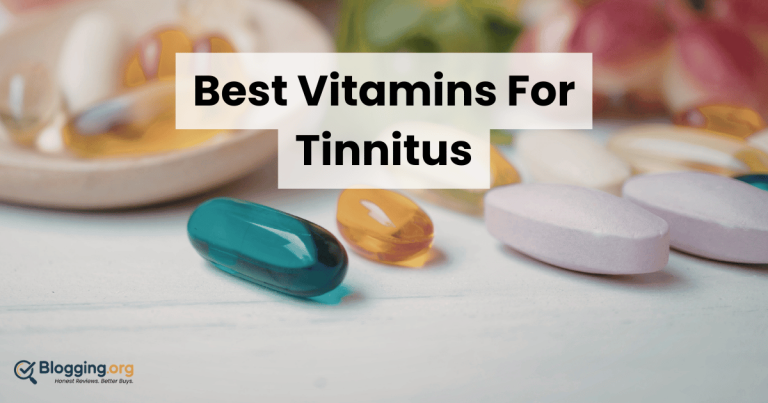 Best Vitamins For Tinnitus